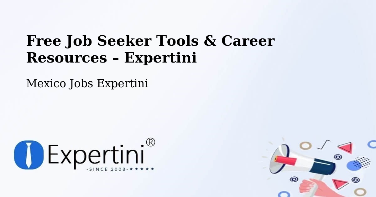 Free Job Seeker Tools & Career Resources – Tres Valles - Tres Valles, Mexico Jobs Expertini